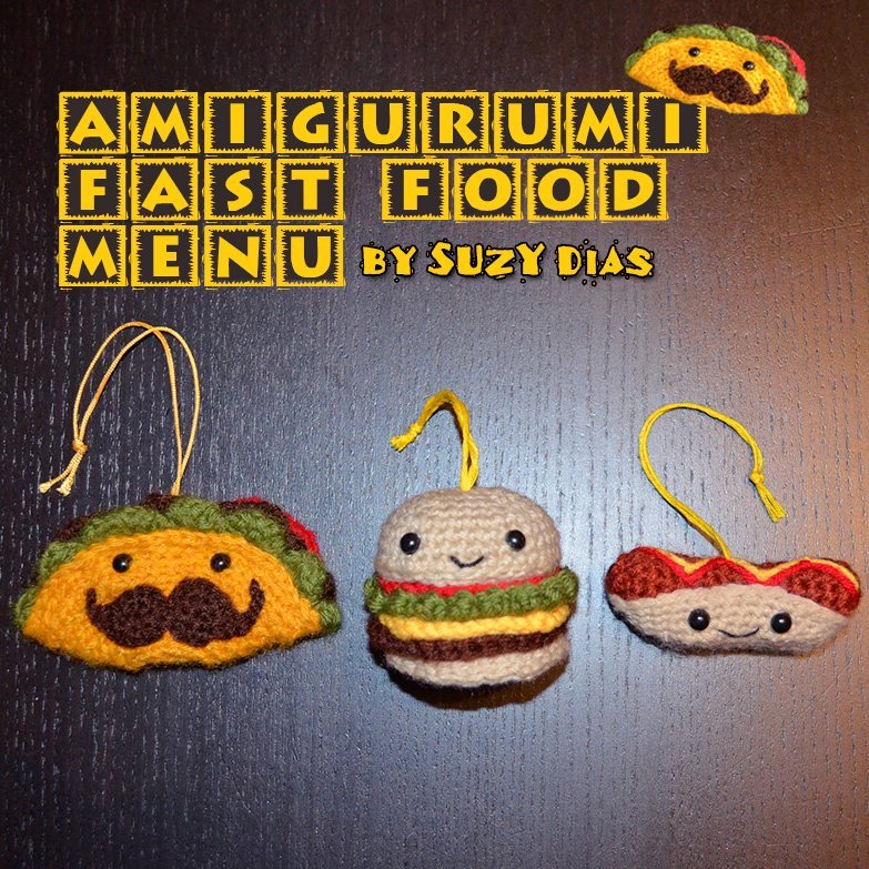 Amiguruim Fast Food Menu: Crochet Taco, Hamburger and Hot Dog