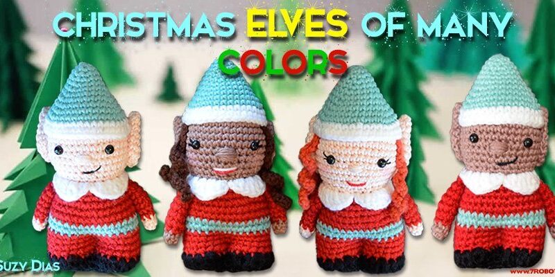 #CrochetElf of Many Colors! Merry Elfin’ Christmas❄ by #SuzyDias