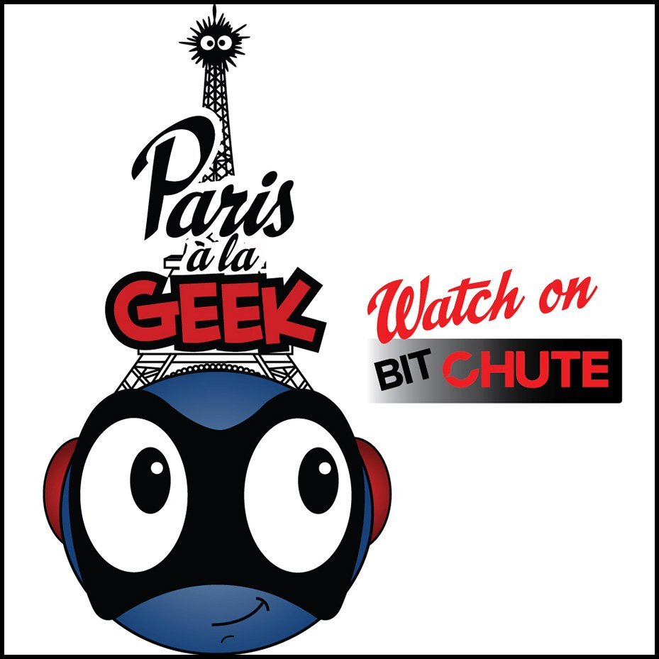 Paris à la Geek on Bit Chute
