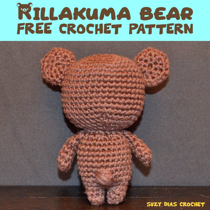 Crochet Rilakkuma Bear FREE Pattern by Suzy Dias