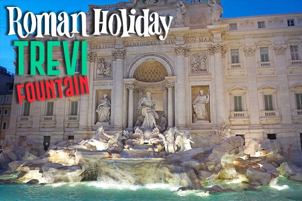 Roman Holiday Trevi Fountain. Photos by Suzy Dias