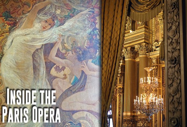 Inside the Paris Opera. Photos by Suzy Dias