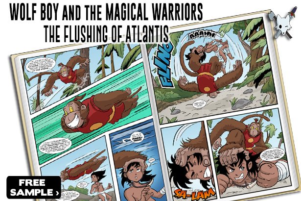 FREE Sample Wolf Boy and the Magical Warriors: The Flushing of Atlantis