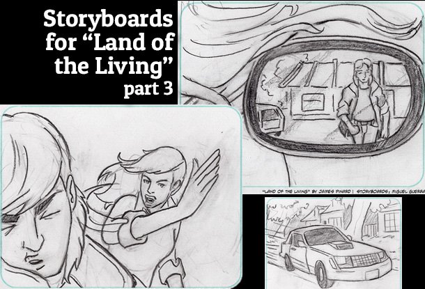 Storyboards for "Land of the Living" by Miguel Guerra