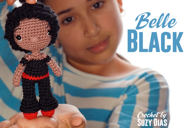 Crochet doll Belle Black by Suzy Dias. Black is beautiful!