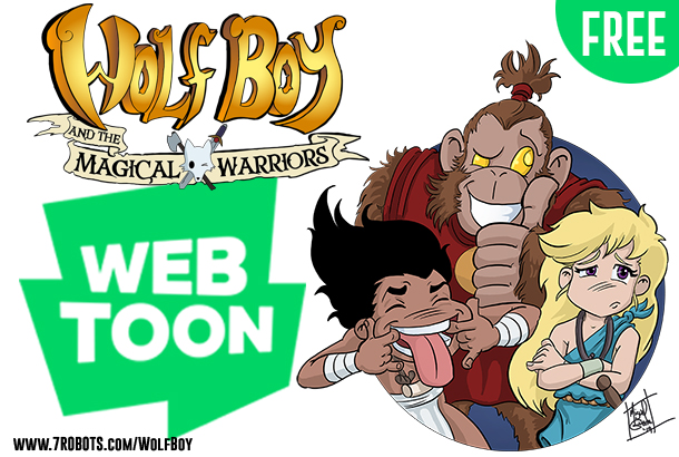 Wolf Boy & the Magic Warriors Now on Webtoon!