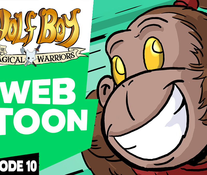 WEBTOON ep10: Wolf Boy and the Magical Warriors