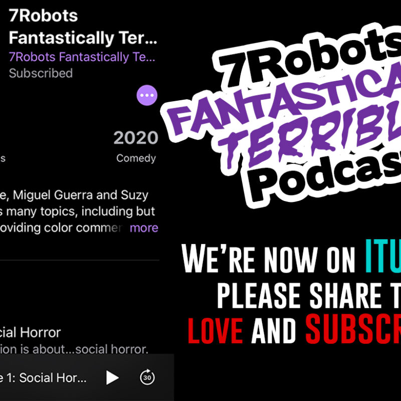 7Robots Fantastically Terrible Podcast on iTunes