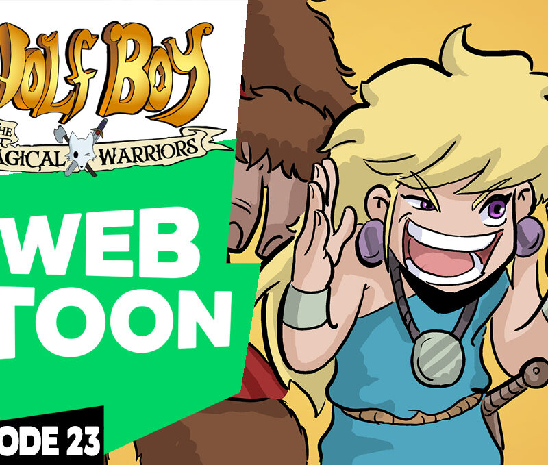 WEBTOON ep23: Wolf Boy and the Magical Warriors