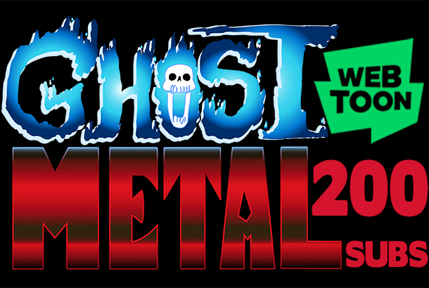 Ghost Metal hits 200 Subscribers on WEBTOON