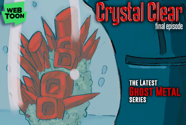 Ghost Metal + Official Trailer: Crystal Clear ep6