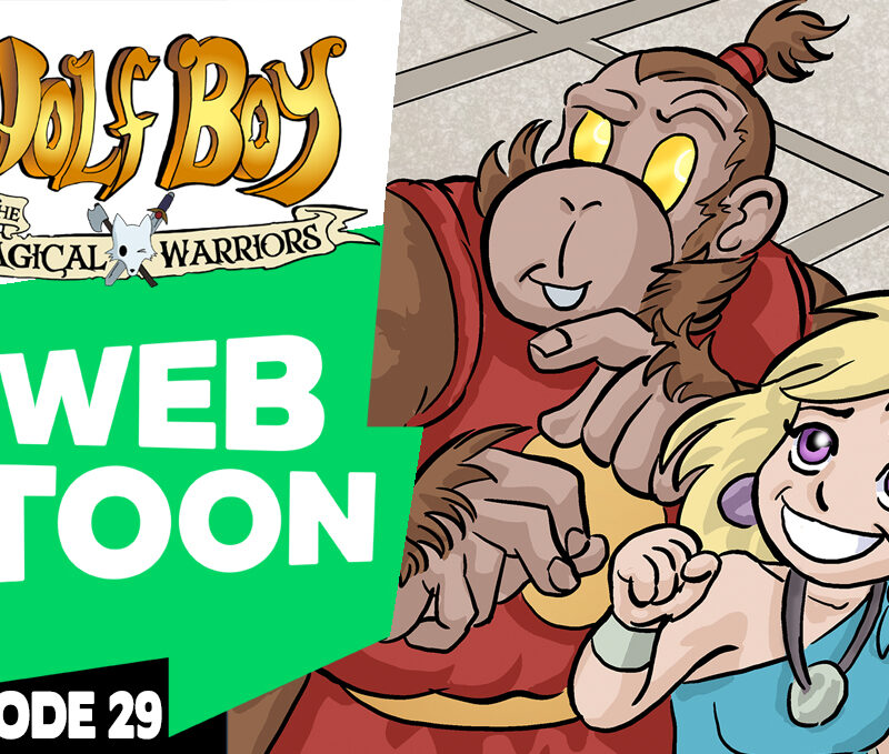 WEBTOON ep29: Wolf Boy and the Magical Warriors