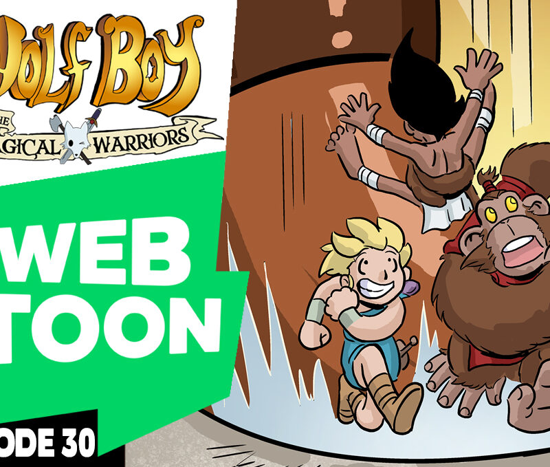 WEBTOON ep30: Wolf Boy and the Magical Warriors