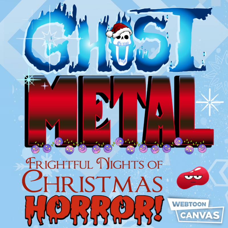 Ghost Metal Presents 19 Frightful Nights of Christmas Horror