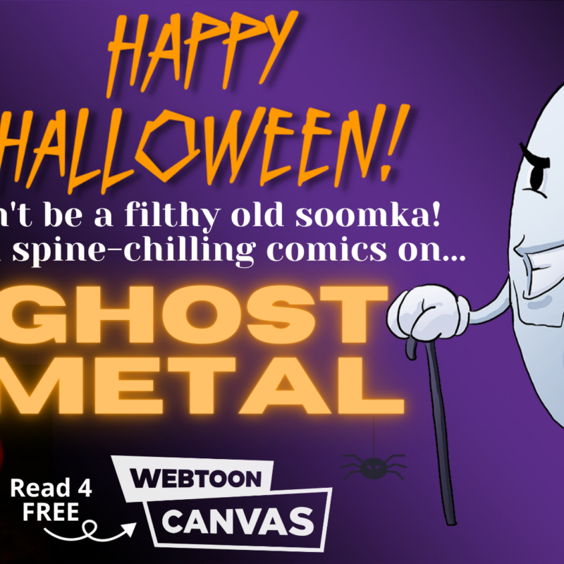 Happy Halloween from Ghost Metal on Webtoon!