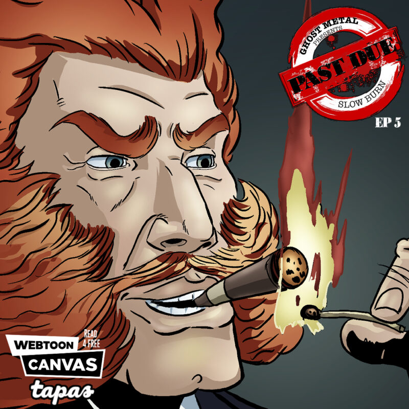 Ghost Metal presents Past Due: Slow Burn Special 2 Part Grand FINALE!