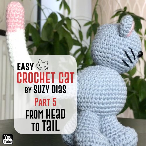 Easy Crochet Cat Tutorial part 5: From Head to Toe