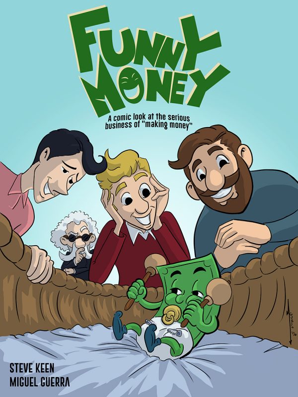 Funny Money cover by Steve Keen & Miguel Guerra