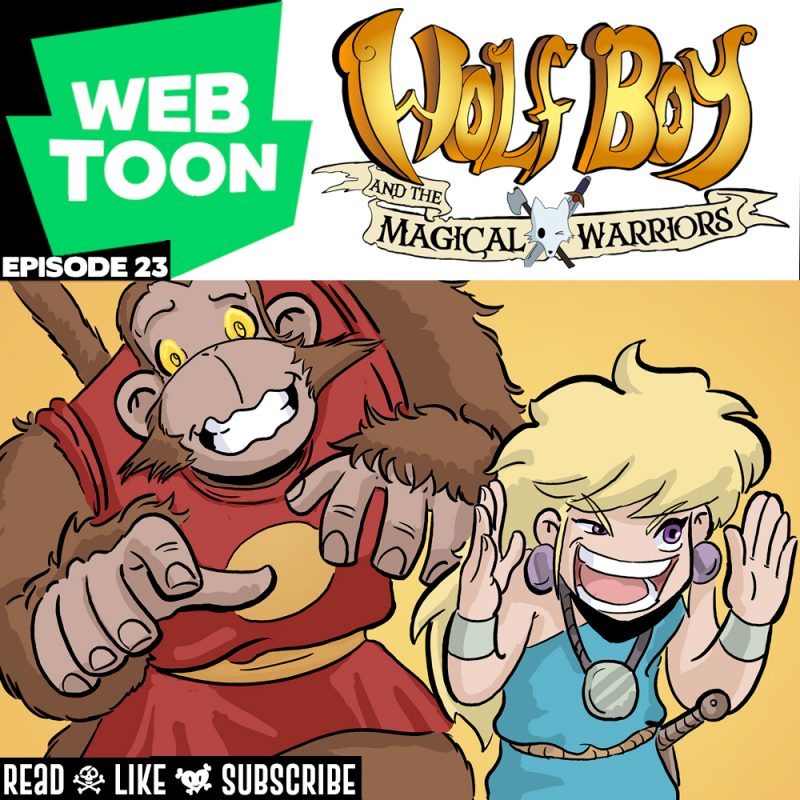WEBTOON ep23: Wolf Boy and the Magical Warriors