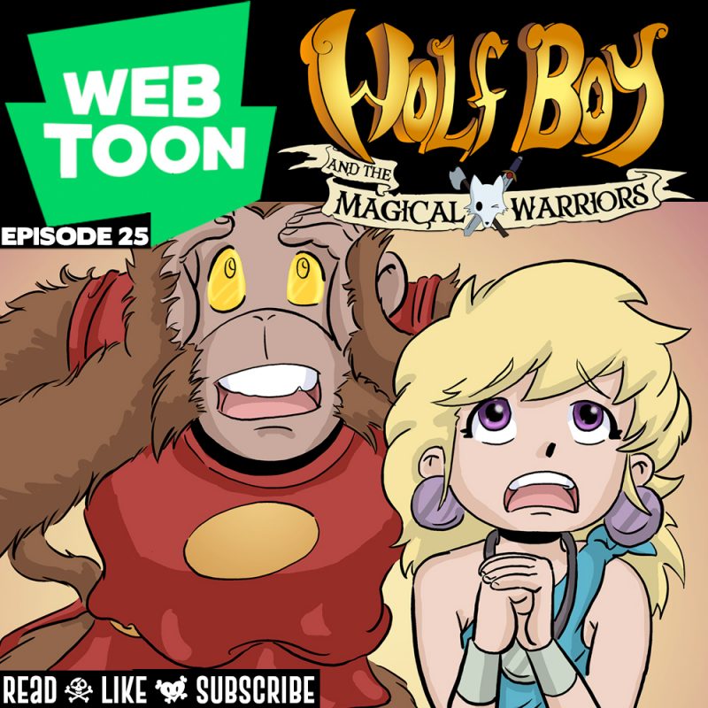 WEBTOON ep25: Wolf Boy and the Magical Warriors