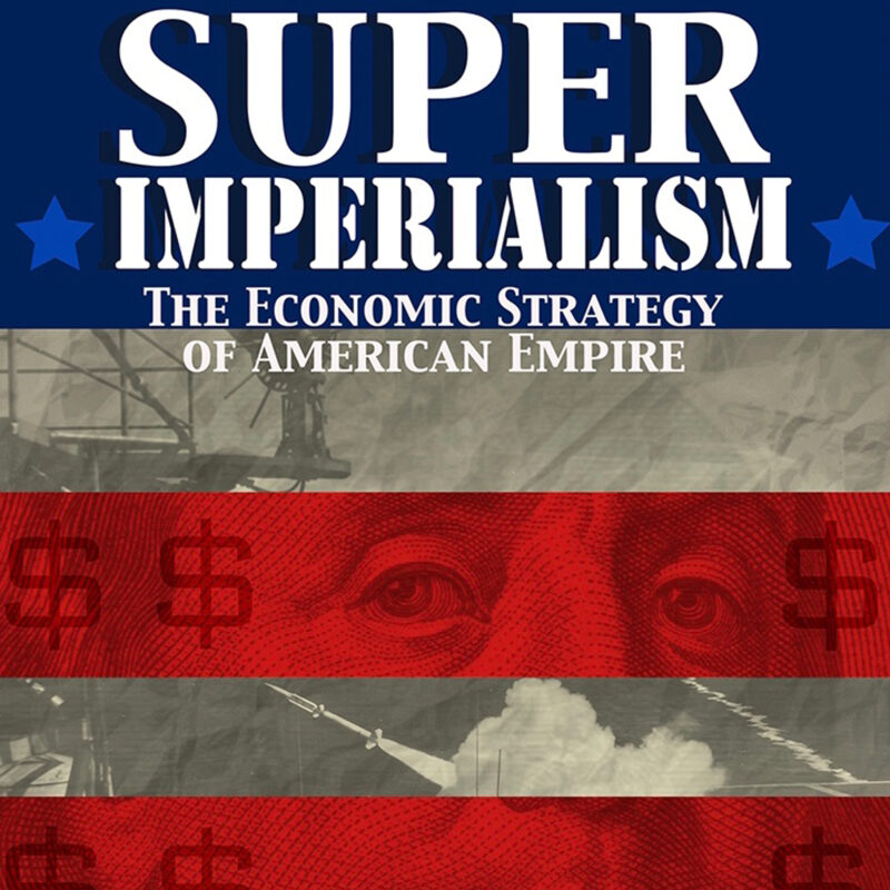 Miguel’s New Cover for Super Imperialism is Out